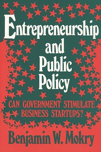 Beispielbild fr Entrepreneurship and Public Policy: Can Government Stimulate Business Start-Ups? zum Verkauf von Anybook.com