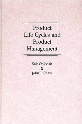 Beispielbild fr Product Life Cycles and Product Management zum Verkauf von Better World Books