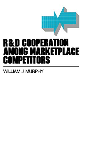 Beispielbild fr R&D Cooperation among Marketplace Competitors zum Verkauf von Better World Books