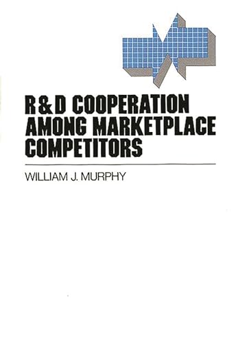 Stock image for R&D Cooperation among Marketplace Competitors for sale by Better World Books