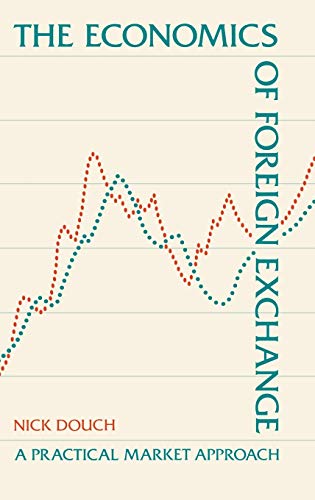 9780899304991: The Economics of Foreign Exchange