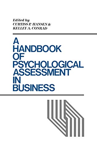 9780899305653: A Handbook of Psychological Assessment in Business