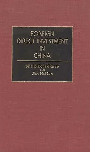 Imagen de archivo de Foreign Direct Investment in China a la venta por Affordable Collectibles