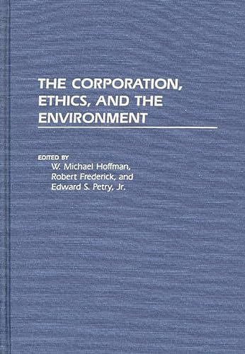 Imagen de archivo de The Corporation, Ethics, and the Environment a la venta por Ergodebooks