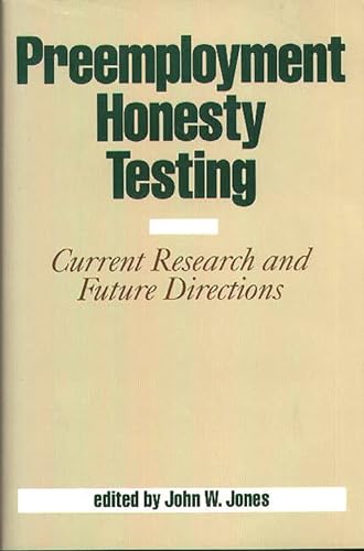 Imagen de archivo de Preemployment Honesty Testing: Current Research and Future Directions a la venta por HPB-Red