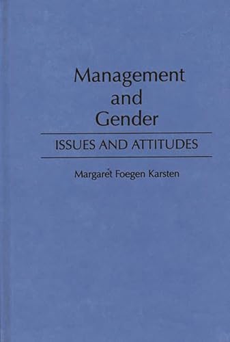 9780899308128: Management and Gender: Issues and Attitudes