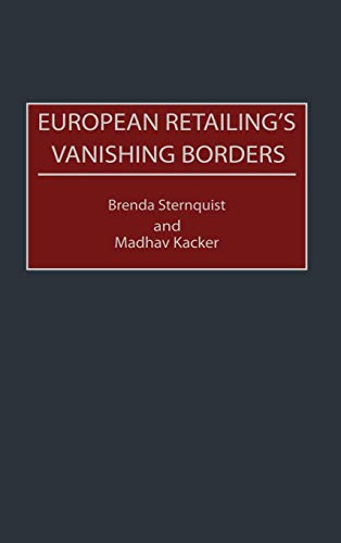Beispielbild fr European Retailing's Vanishing Borders zum Verkauf von Phatpocket Limited