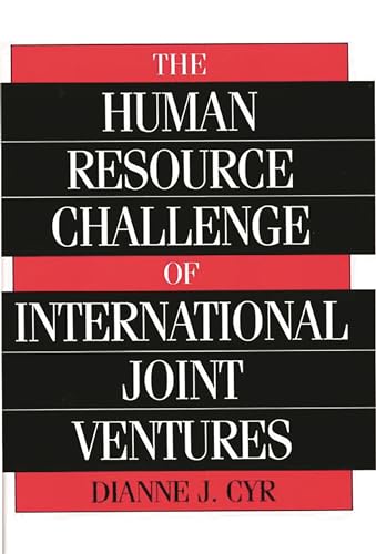 Stock image for The Human Resource Challenge of International Joint Ventures for sale by GoldBooks