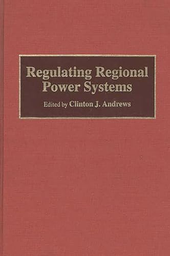 Imagen de archivo de Regulating Regional Power Systems a la venta por Bookmans