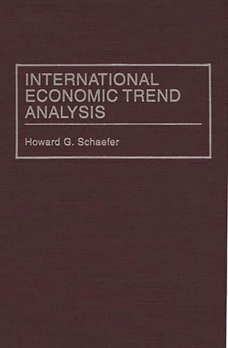 Imagen de archivo de International Economic Trend Analysis a la venta por Zubal-Books, Since 1961