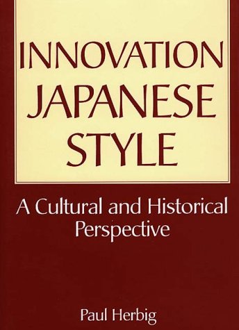 Stock image for Innovation Japanese Style: A Cultural and Historical Perspective for sale by Books From California