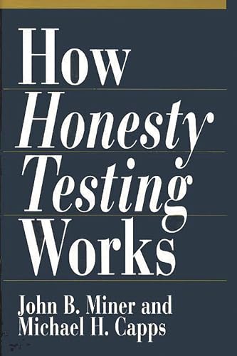 Stock image for How Honesty Testing Works for sale by ThriftBooks-Dallas
