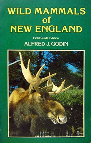 Stock image for Wild Animals of New England, Field Guide Ed. for sale by ThriftBooks-Atlanta