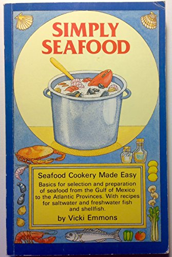 Imagen de archivo de Simply Seafood a la venta por Better World Books
