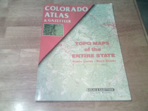 Stock image for Colorado Atlas and Gazetteer for sale by -OnTimeBooks-