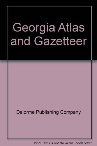 Beispielbild fr Georgia Atlas and Gazetteer zum Verkauf von ThriftBooks-Atlanta