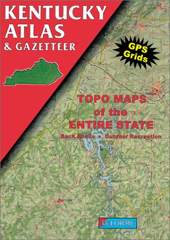 Stock image for Kentucky Atlas and Gazetteer (Kentucky Atlas & Gazetteer) for sale by SecondSale