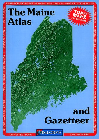 Stock image for Maine Atlas and Gazetteer (Maine Atlas & Gazetteer) for sale by Read&Dream