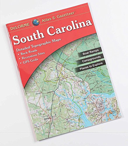 South Carolina Atlas & Gazetteer (Delorme Atlas & Gazetteer) (9780899332376) by DeLorme