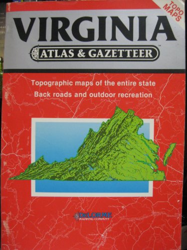 Beispielbild fr Virginia Atlas and Gazetteer (Virginia Atlas & Gazetteer) zum Verkauf von Wonder Book