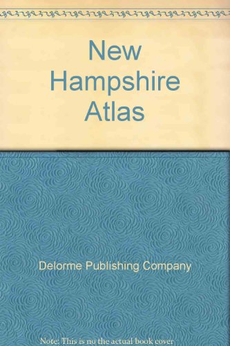 Beispielbild fr New Hampshire Atlas & Gazetteer (Delorme Atlas & Gazetteer) zum Verkauf von SecondSale