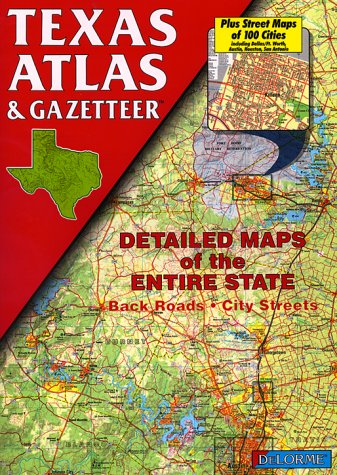 9780899332604: Texas Atlas & Gazetteer (Delorme Atlas & Gazetteer) [Idioma Ingls]