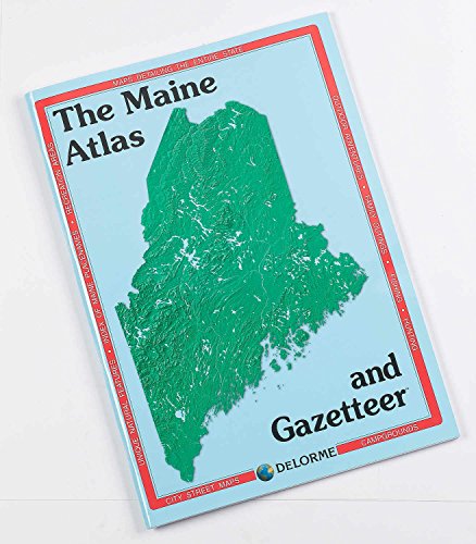 9780899332826: The Maine Atlas and Gazetteer (Delorme Atlas & Gazetteer) [Idioma Ingls]