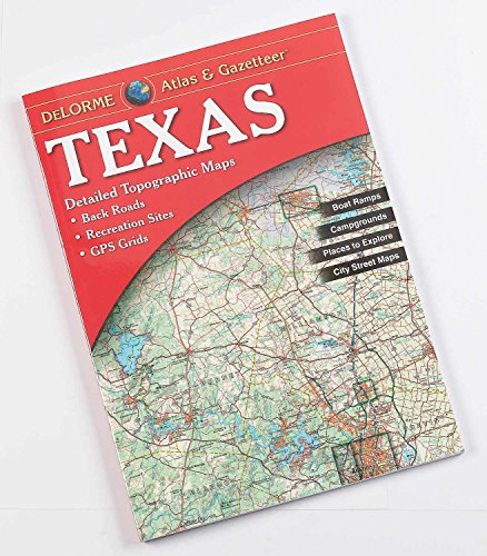 Stock image for Texas Atlas & Gazetteer (Delorme Atlas & Gazetteer) for sale by Austin Goodwill 1101