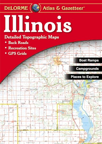 Illinois Atlas and Gazetteer (9780899333212) by Delorme