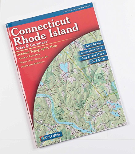 9780899333519: Connecticut/Rhode Island Atlas and Gazetteer (Delorme Atlas & Gazetteer)