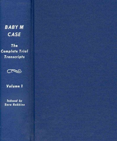 9780899416373: Baby M Case: The Complete Trial Transcripts