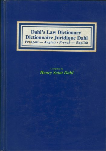 Beispielbild fr DICTIONNAIRE JURIDIQUE DAHL FRANC/ANGL.-ANGL/FRANC zum Verkauf von Ammareal