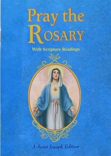 Imagen de archivo de Pray the Rosary: For Rosary Novenas, Family Rosary, Private Recitation, Five First Saturdays a la venta por ThriftBooks-Dallas