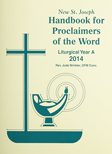 Stock image for St. Joseph Handbook for Proclaimers for 2014: Liturgical Year A for sale by SecondSale