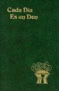 Cada Dia Es Un Don (Spanish Edition) - Schroeder, Frederick