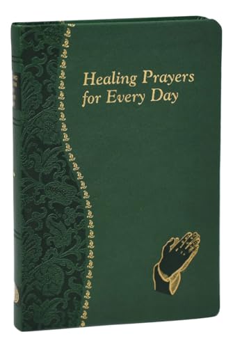 Healing Prayers for Every Day.