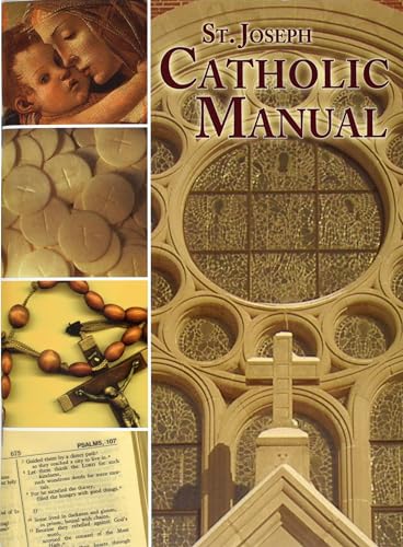 Beispielbild fr St. Joseph Catholic Handbook: A Handy Digest of Principal Beliefs, Popular Prayers, and Major Practices zum Verkauf von Wonder Book