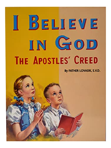 Imagen de archivo de I Believe in God: The Apostles' Creed (St. Joseph Picture Books (Paperback)) a la venta por SecondSale