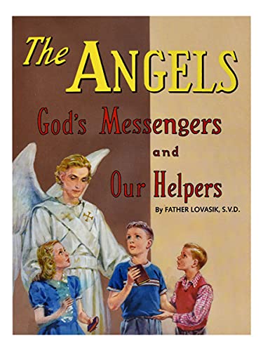 Imagen de archivo de Angels: God's Messengers and Our Helpers/no. 281/00 (Saint Joseph Picture Books) a la venta por Your Online Bookstore