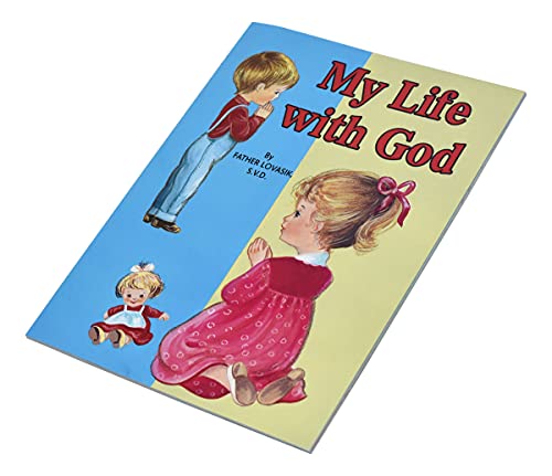 My Life with God (9780899423043) by Lovasik, Lawrence G