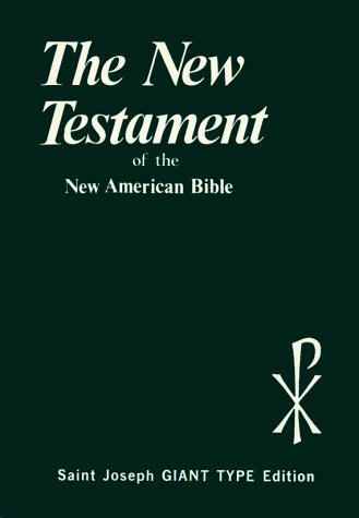 Imagen de archivo de New Testament of New American Bible/Giant Type/312-04/Page Edging Blue a la venta por Front Cover Books