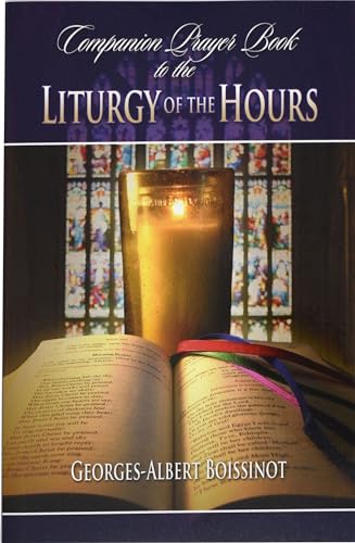 Stock image for Companion Prayer Book to the Liturgy of the Hours for sale by BooksRun