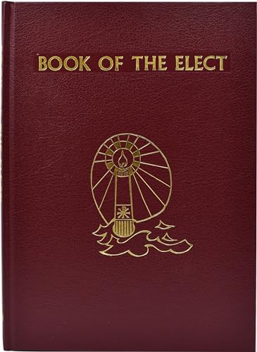 Book of the Elect (9780899423562) by International Commission On English In The Liturgy