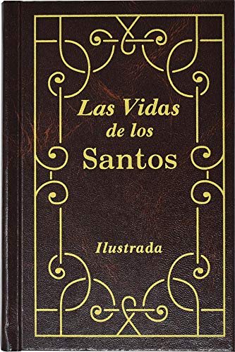 Stock image for Las Vidas de Los Santos for sale by ThriftBooks-Atlanta