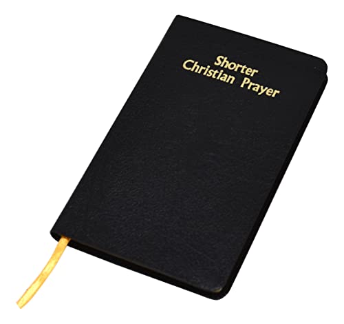 Stock image for Shorter Christian Prayer: Four-Week Psalter of the Loh Containing Morning Prayer, and Evening Prayer with Selections for Entire Year for sale by HPB-Diamond
