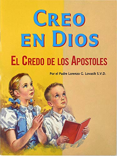 Creo En Dios: (Pack of 10) (St. Joseph Children's Picture Books) (Spanish Edition) (9780899424613) by Lovasik, Father