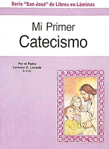 Beispielbild fr Mi Primer Catechismo (St. Joseph Children's Picture Books) (Spanish Edition) zum Verkauf von Wonder Book