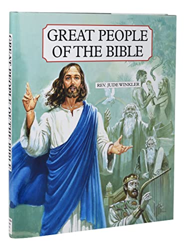 Stock image for Great People of the Bible : Living Portraits in Word and Picture for sale by Better World Books: West