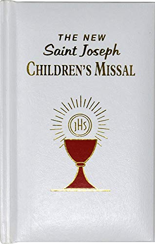 9780899428031: The New Saint Joseph Children's Missal: An Easy Way of Participating at Mass for Boys and Girls