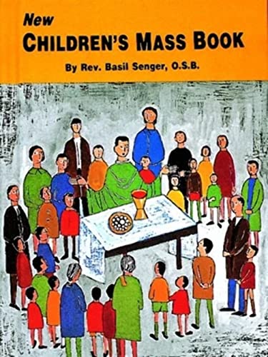 Stock image for New Children's Mass Book: Explained and Simplified for Young Children for sale by SecondSale